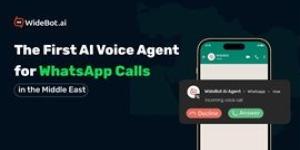 "وايدبوت"
      تُطلق
      أول
      وكيل
      ذكاء
      اصطناعي
      صوتي
      عبر
      مكالمات
      واتساب
      للأعمال
      في
      الشرق
      الأوسط - بلس 48