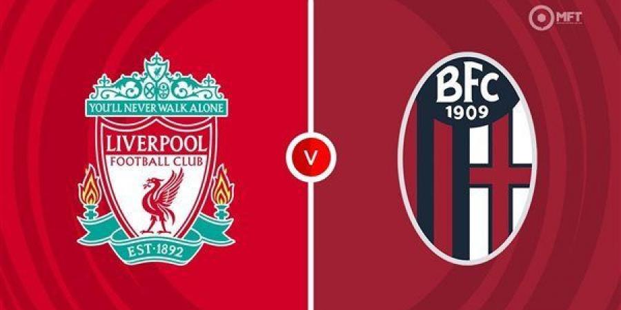 بالبلدي: موعد مباراة ليفربول وبولونيا اليوم في دوري أبطال أوروبا.. والقناة الناقلة - بلس 48