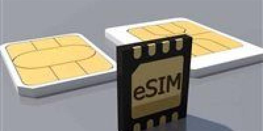 إطلاق الشريحة الإلكترونية esim.. تعرف على سعرها - بلس 48