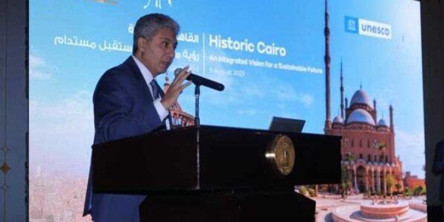 وزير السياحة والآثار يطلق "ملتقي القاهرة التاريخي- رؤية متكاملة لمستقبل مستدام" - بلس 48