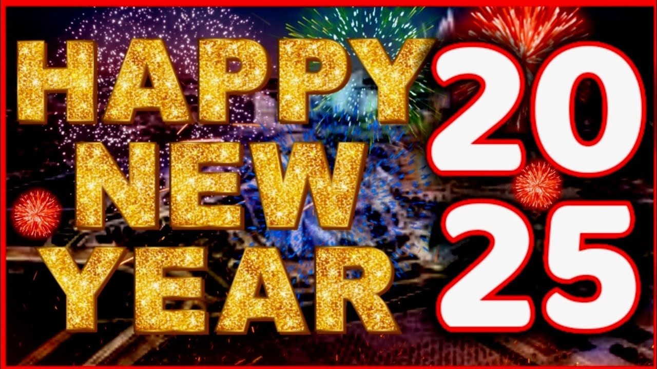 أجمل رسائل تهنئة بالعام الجديد 2025 Happy New Year للأهل والأصحاب والأحباب